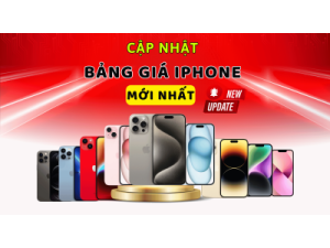 CẬP NHẬT BẢNG GIÁ IPHONE MỚI NHẤT THÁNG 2