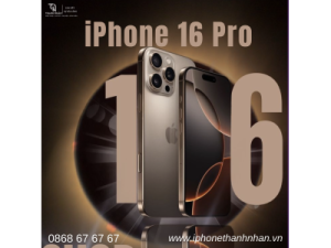 iPhone 16 Pro – Cấu Hình Cao, Đẳng Cấp Mới
